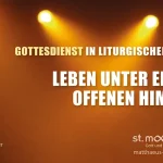 Leben unter einem offenen Himmel