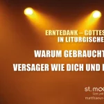 Warum gebraucht Gott Versager wie dich und mich?
