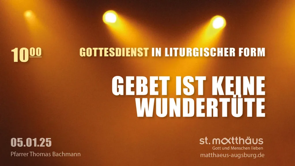 Gebet ist keine Wundertüte