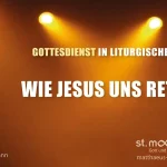 Wie Jesus uns rettet