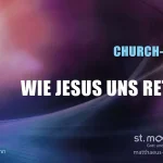 Wie Jesus uns rettet