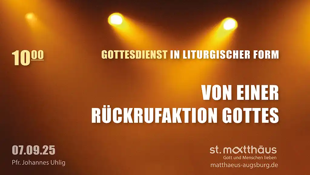 Von einer Rückrufaktion Gottes