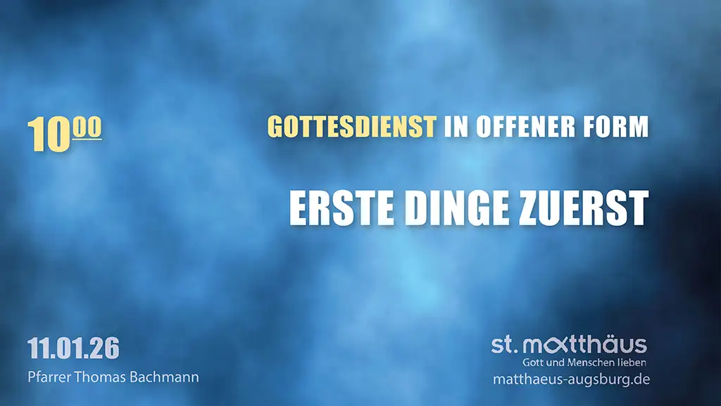 Erste Dinge zuerst