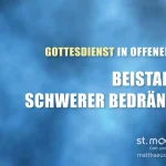 Beistand in schwerer Bedrängnis