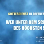 Wer unter dem Schirm des Höchsten sitzt