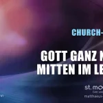 Gott ganz nah – mitten im Leben