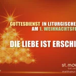 Die Liebe ist erschienen