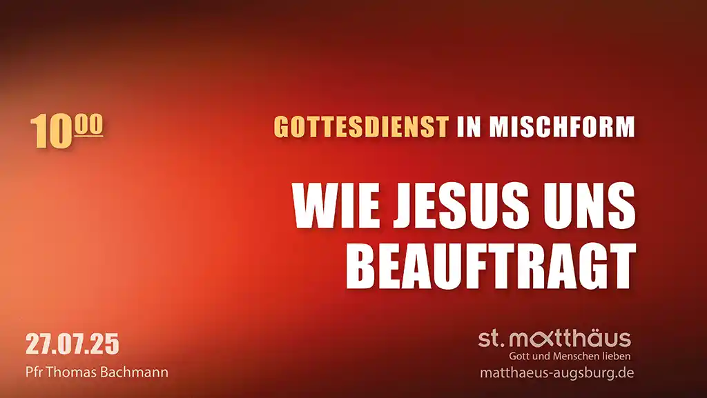 Wie Jesus uns beauftragt