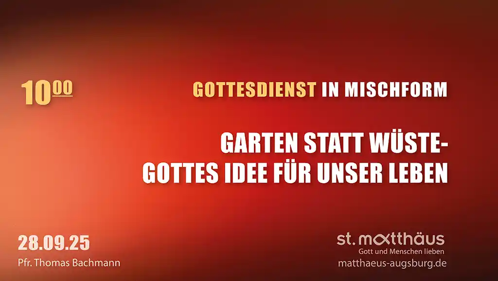 Garten statt Wüste – Gottes Plan für unser Leben