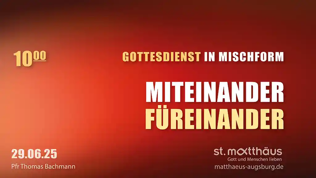 Miteinander – Füreinander
